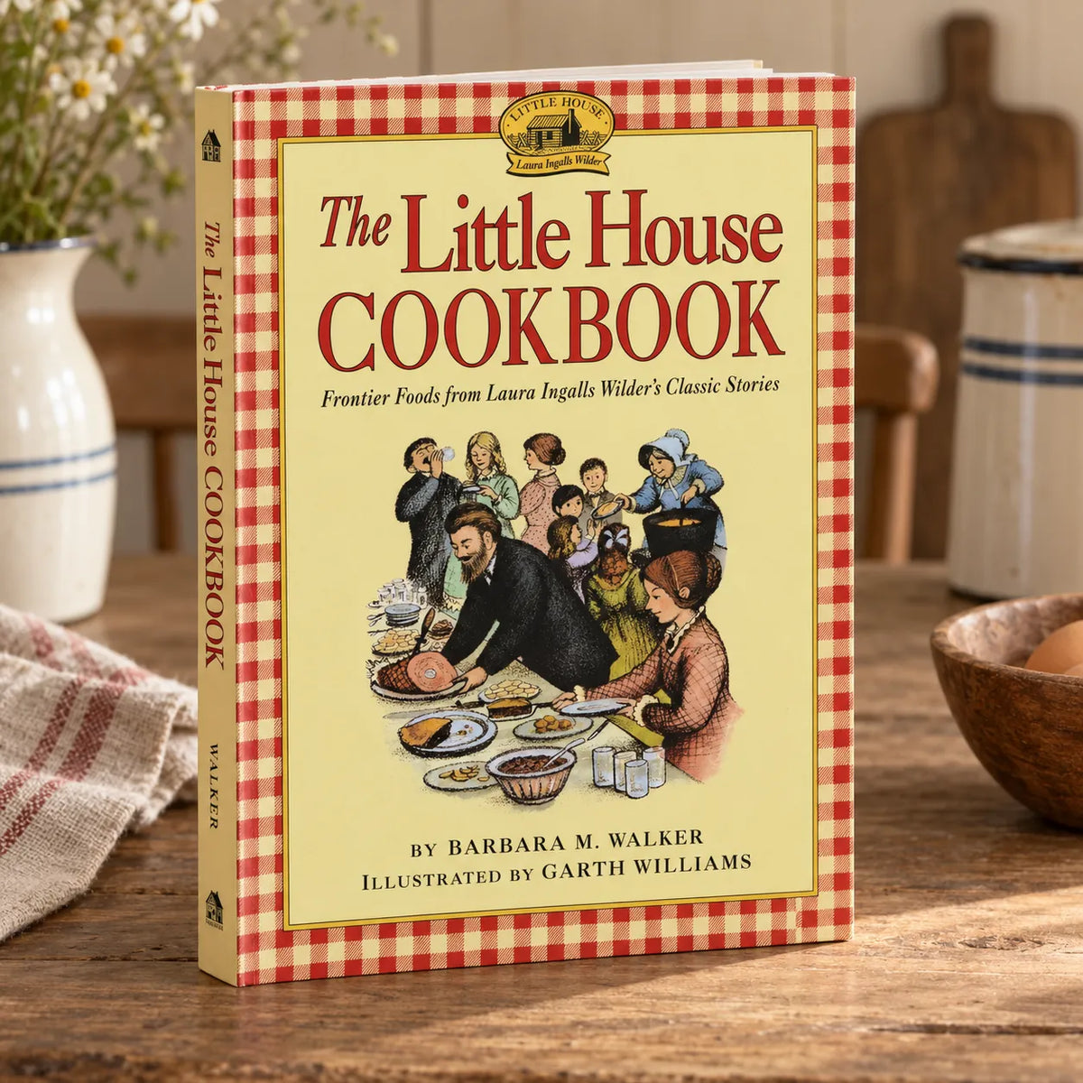 The Little House Cookbook