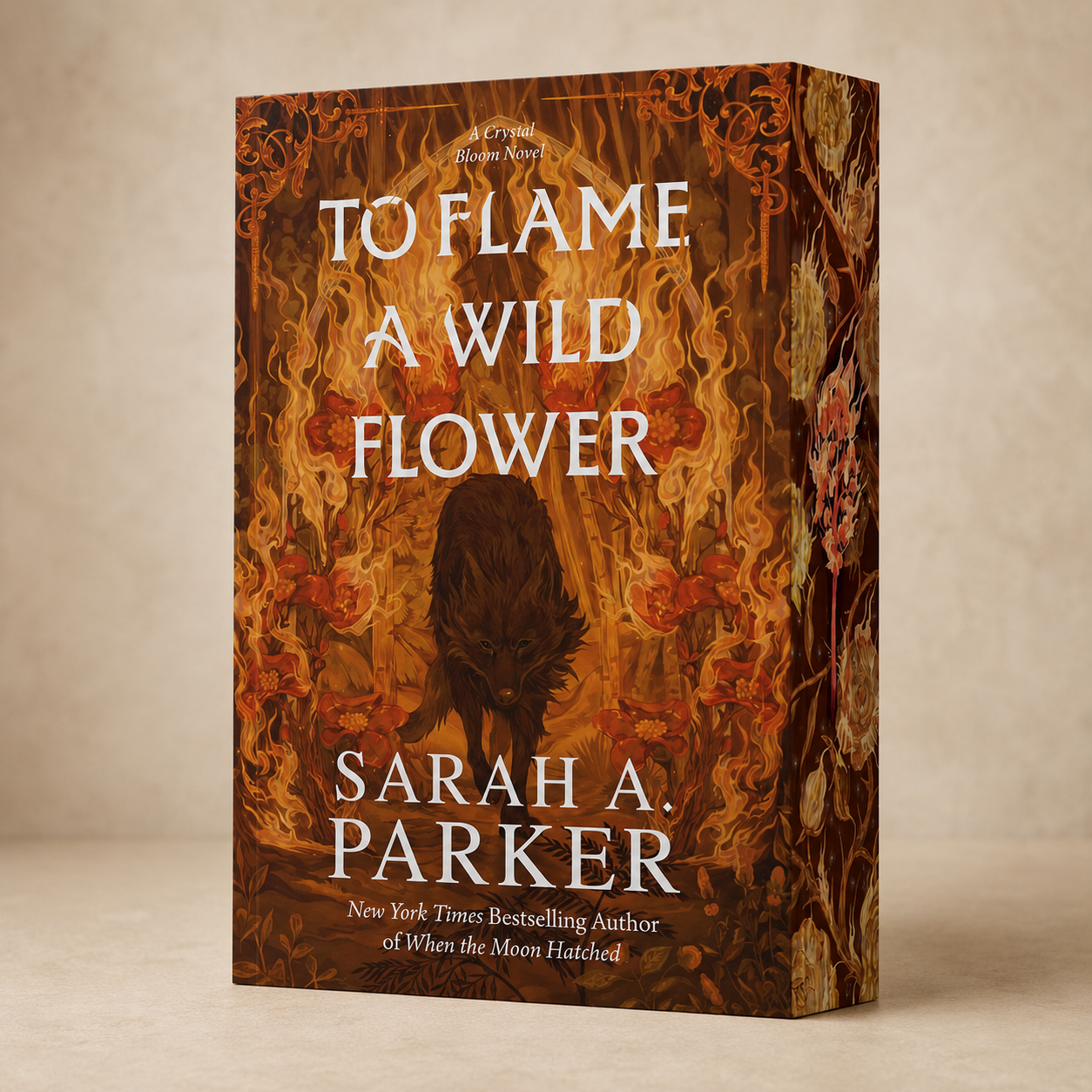 To Flame a Wild Flower